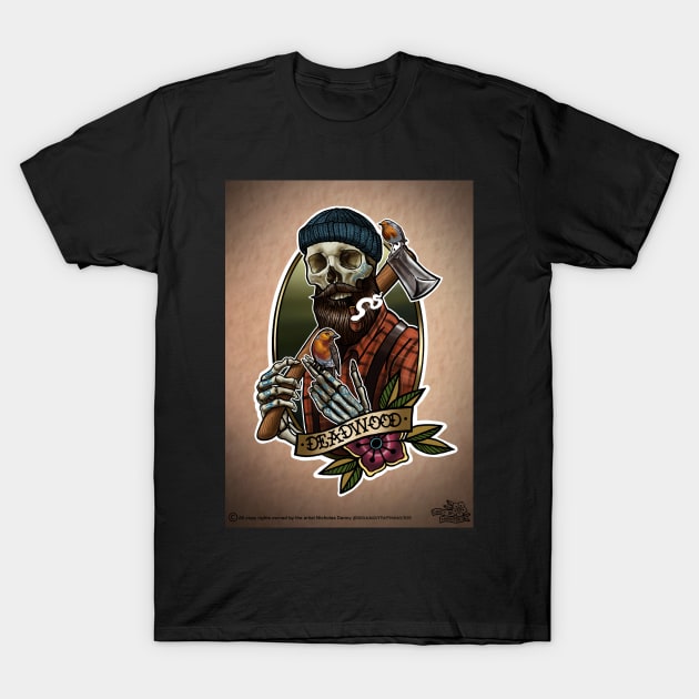 Deadwood T-Shirt by Nickdancytattoo